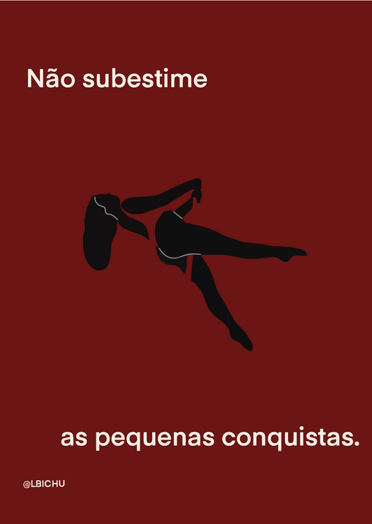 Não subestime as pequenas conquistas